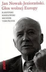Jan Nowak - Jeziorański. Głos wolnej Europy (Paperback)