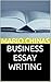 BUSINESS ESSAY WRITING: Inc...