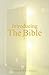 Introducing the Bible
