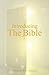 Introducing the Bible