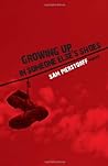 Growing Up In Someone Else's Shoes by Sam Pierstorff