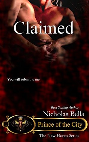 Claimed (Prince of the City #2)
