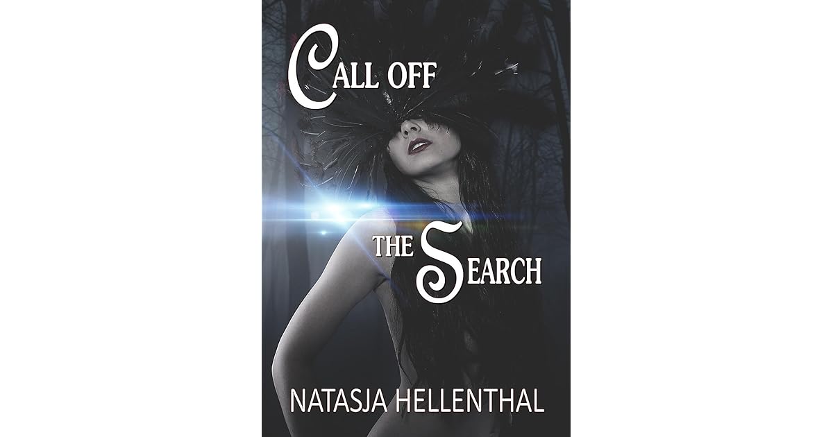 Call Off The Search (The Comyenti 1) by Natasja Hellenthal