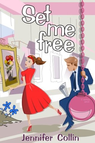 Set Me Free (The Evans Trilogy, #1)