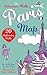Adventure Walks Paris Map by Becky Jones