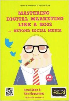 Mastering digital marketing like a boss...beyond social media