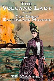The Great Earthquake Machine (The Volcano Lady, #3)