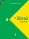 Pessoas com Deficiência e o Direito ao Concurso Público by Maria Aparecida Gurgel