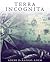 Terra Incognita by Adebe De Rango-Adem