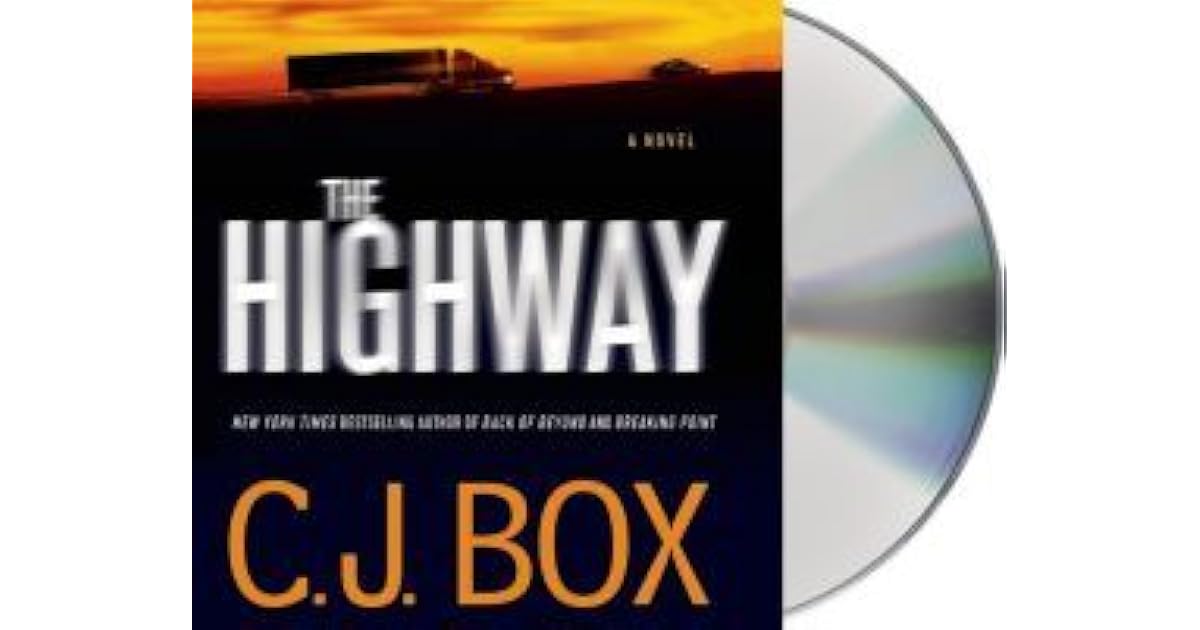 The Highway by C.J. Box