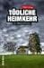 Tödliche Heimkehr