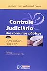 Controle Judiciário dos Concursos Públicos by Luis Marcelo Sousa