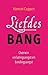 Liefdesbang by Hannah Cuppen