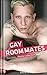 Gay RoomMates - Naughty Boy...