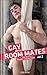 Gay Roommates - Naughty Boy...
