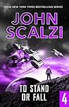 Book cover for To Stand or Fall (The End of All Things, #4)