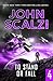 To Stand or Fall (The End of All Things, #4)