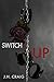Switch It UP (The Switch St...
