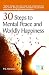 30 Steps to Mental Peace and Wordly Happiness by P.C. Ganesan