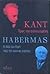 Προς την αιώνια ειρήνη/Habermas: Η ιδέα του Κάντ περί αιώνιας ειρήνης