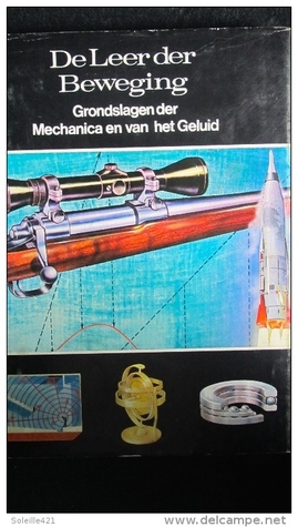 de leer der beweging Grondslagen der mechanica en van het geluid