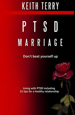 PTSD Marriage: Don't Beat Yourself Up (Paperback)