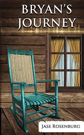Bryan's Journey (Kindle Edition)
