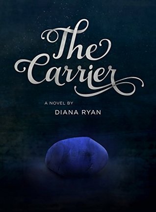 The Carrier (The Carrier Series Volume 1)