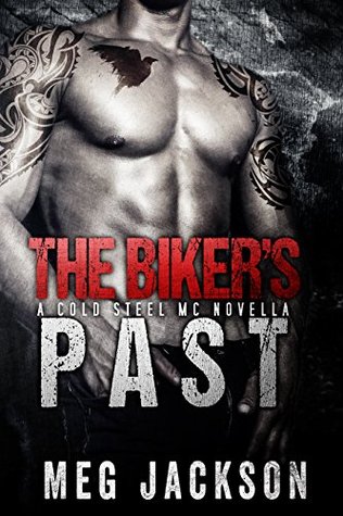 The Biker's Past (Kindle Edition)