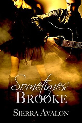 Sometimes Brooke (Always Sometimes Never, #2)