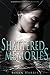 Shattered Memories