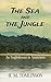 The Sea and the Jungle: An Englishman in Amazonia