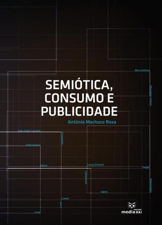 Semiótica, Consumo e Publicidade