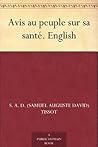 Avis au peuple sur sa santé. English Avis au peuple sur sa santé. English