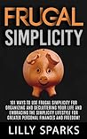 Frugal Simplicity by Lilly Sparks