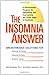 The Insomnia Answer by Paul Glovinsky The Insomnia Answer by Paul Glovinsky