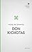 Don Kichotas by Miguel de Cervantes Saavedra