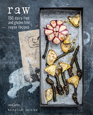 Raw: 150 Dairy-free and Gluten-free Vegan Recipes (Kindle Edition)