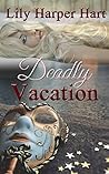 Deadly Vacation
