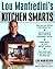 Lou Manfredini's Kitchen Smarts by Lou Manfredini