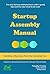 Startup Assembly Manual: Building a business from the customer up