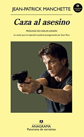Portada de Caza al asesino, de Jean-Patrick Manchette