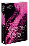 Nagenoeg Perfect by Abbi Glines