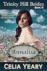 Annalisa (Trinity Hill Brides, #3)