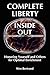 Complete Liberty Inside Out by Wes Bertrand
