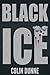 Black Ice: A Classic Cold W...