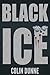 Black Ice by Colin Dunne