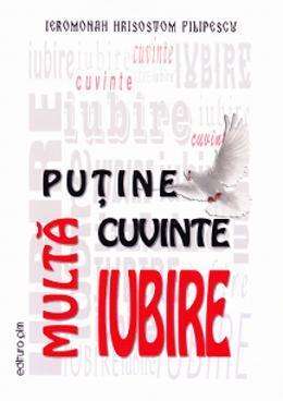 Puţine cuvinte, multă iubire