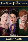 The Nine Princesses Series: 3 Princess Novels