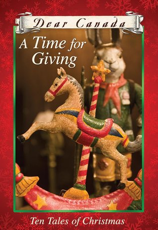A Time for Giving: Ten Tales of Christmas (Hardcover)